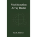 Multifunction Array Radar