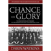Chance for Glory: The Innovation and Triumph of the Washington State 1916 Rose Bowl Team