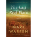 The Last Real Place