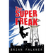 The Super Freak