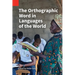 The Orthographic Word in Languages of the World