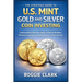 The Strategic Guide to U.S. Mint Gold and Silver Coin Investing: Understanding American Eagles, American Buffalos, Premiums, Liquidity, and Market Beh