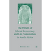 The Pitfalls of Liberal Democracy and Late Nationalism in South Africa