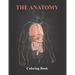 The Anatomy Coloring Book: The Human Body Coloring Book