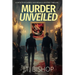 Murder Unveiled