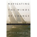 Navigating the Winds of Change: Staying on Course in Business & in Life