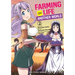 Farming Life in Another World Volume 2