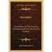 Kundalini: The Mother Of The Universe, The Mystery Of Piercing The Six Chakras
