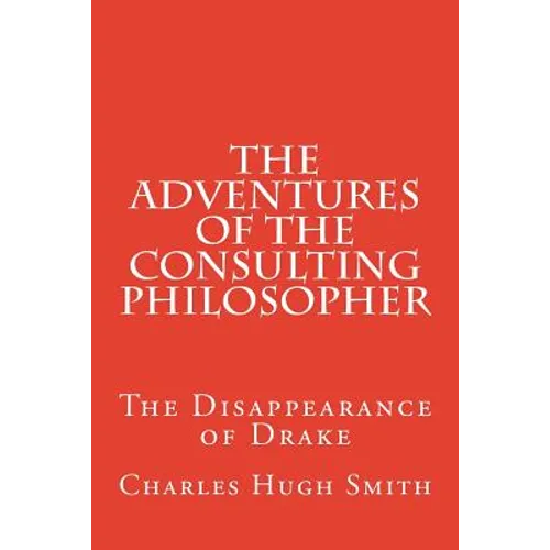 The Adventures of the Consulting Philosopher: The Disappearance of Drake