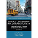 School Leadership in a Diverse Society: Helping Schools Prepare all Students for Success 2nd Edition