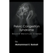 Pelvic Congestion Syndrome - Beyond Menstrual Cramps