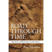 Road Through Time: The Story of Humanity on the Move