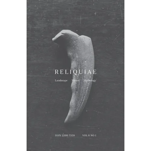 Reliquiae: Vol 8 No 1