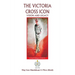 The Victoria Cross Icon: Vision and Legacy