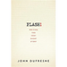 Flash!: Writing the Very Short Story