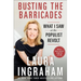 Busting the Barricades: What I Saw at the Populist Revolt