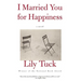 I Married You for Happiness