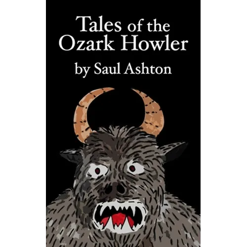 Tales of the Ozark Howler