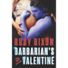 Barbarian's Valentine: A Slice of Life Novella