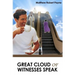 Great Cloud of Witnesses Speak