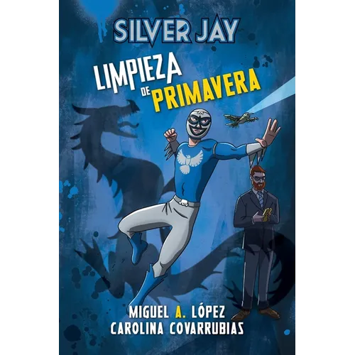 Silver Jay: Limpieza de primavera
