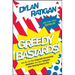 Greedy Bastards: How We Can Stop Corporate Communists, Banksters, and Other Vampires from Sucking America Dry