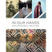 In Our Hands: Native Photography, 1890 to Now