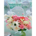 How to Start and Operate a Wedding Floral Design Business: A Self Study Business Training Course by The International Institute of Weddings