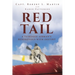 Red Tail: A Tuskegee Airman's Rendezvous with Destiny