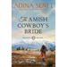 The Amish Cowboy's Bride: Montana Millers 3