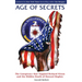 Age of Secrets: The Conspiracy that Toppled Richard Nixon and the Hidden Death of Howard Hughes