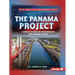 The Panama Project: America's Role in Engineering the Panama Canal