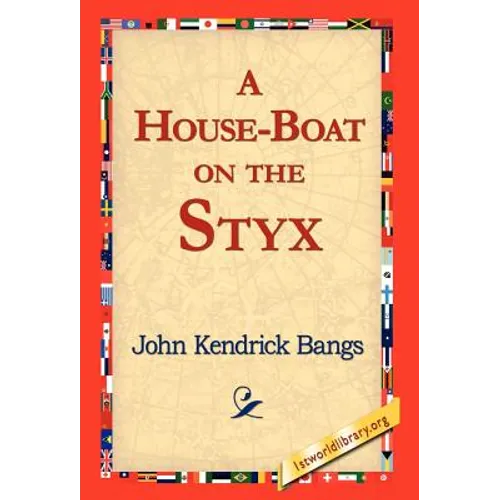 A House-Boat on the Styx