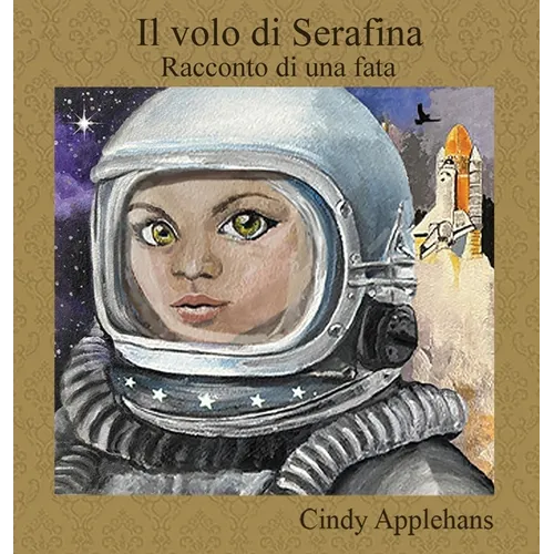 Il volo di Serafina: Racconto di una fata