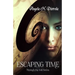Escaping Time