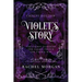 Violet's Story (Creepy Hollow Books 1, 2 & 3)