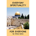 Everyday Spirituality For Everyone
