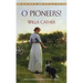 O Pioneers!