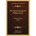 The Moral Sayings Of Publius Syrus: A Roman Slave (1855)