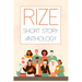 Rize Short Story Anthology, Volume 1
