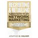 Network Marketing - Recruiting & Retailing Mastery: Negotiation 101