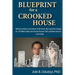 Blueprint for a Crooked House