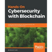 Hands-On Cybersecurity with Blockchain