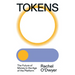 Tokens: The Future of Money in the Age of the Platform