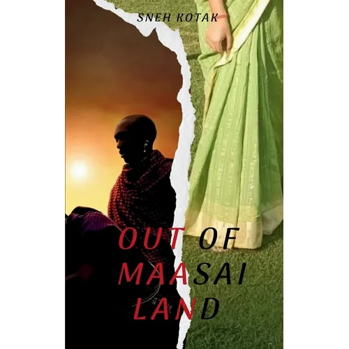 Out of Maasai Land