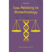 Law Relating to Biotechnology