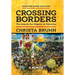 Crossing Borders: The Search for Dignity in Palestine (Hardcover)