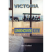 Victoria: The Unknown City