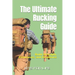 The Ultimate Rucking Guide: Build Strength, Endurance, and Resilience