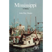 Mississippi: A Bicentennial History